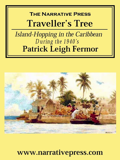 Title details for The Traveller's Tree by Patrick Leigh Fermor - Available